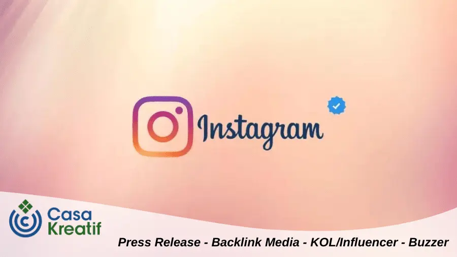 Perhatikan Cara Mencentang Biru Akun Instagram Berikut Ini