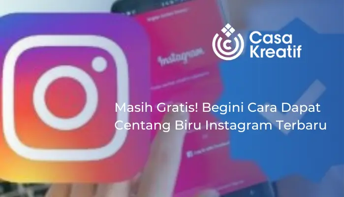 cara mendapatkan verifikasi akun Instagram