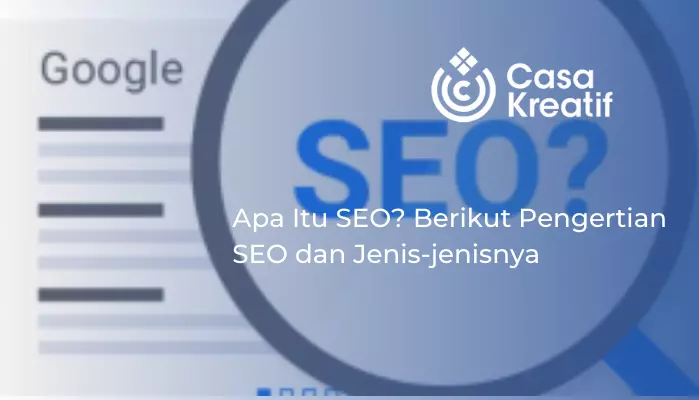 Apa Itu SEO