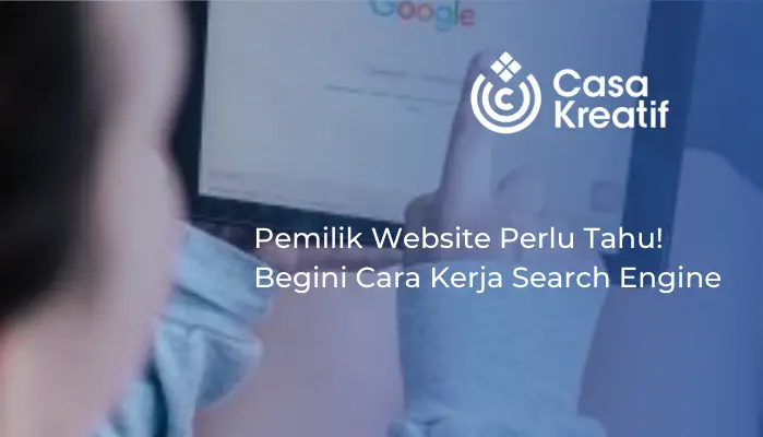 Bagaimana Cara Kerja Search Engine