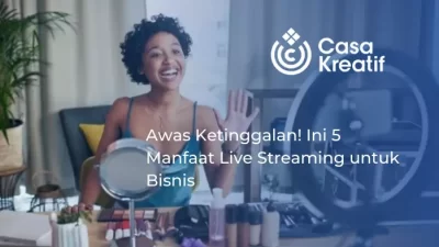 manfaat live streaming