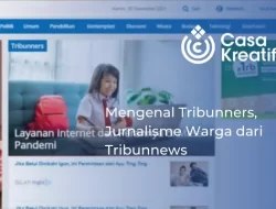 Mengenal Tribunners, Jurnalisme Warga dari Tribunnews