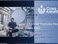 Owner Channel Youtube Pecah Telur, Siapa Dia?