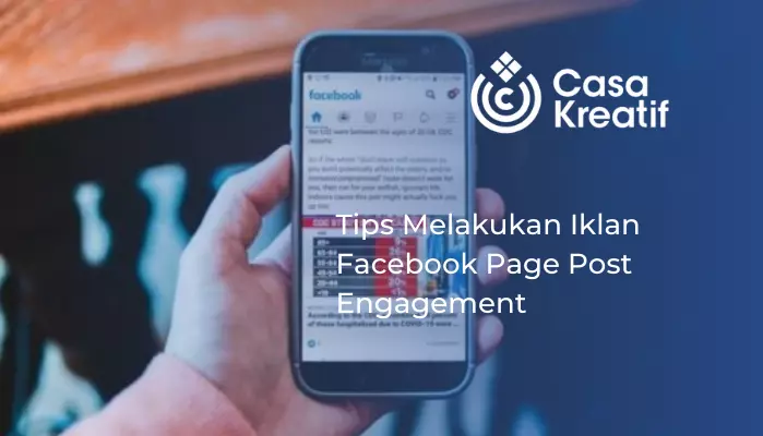 Tips Melakukan Iklan Facebook Page Post Engagement