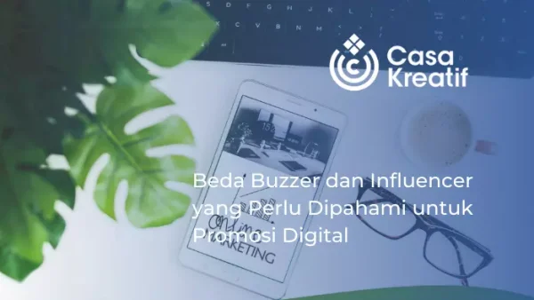 Beda Buzzer dan Influencer yang Perlu Dipahami untuk Promosi Digital