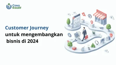 Pentingya Customer Journey untuk mengembangkan bisnis di 2024