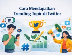 9 Cara Trending di Twitter: Strategi Organik & Berbayar untuk Bisnis dan Personal Brand